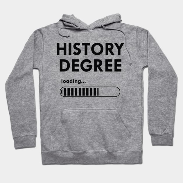 History degree loading Hoodie by KC Happy Shop